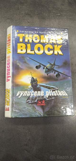 Thomas Block - vynucené přistání