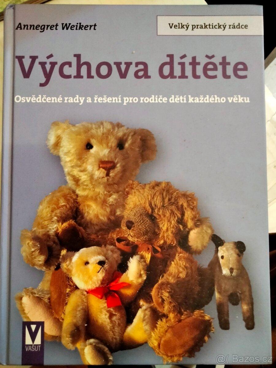 Výchova dítěte, Annegret Weikert