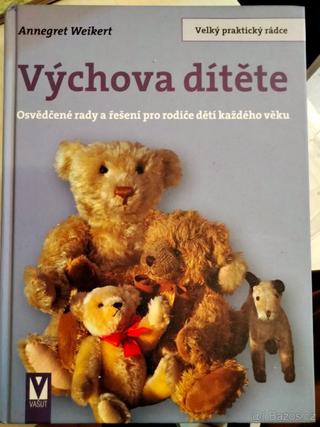 Výchova dítěte, Annegret Weikert