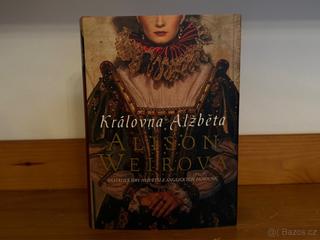 Alison Weirová Královna Alžběta
