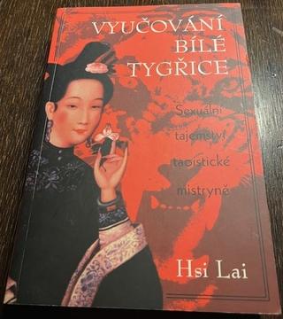 Vyučování bílé tygřice Hsi Lai