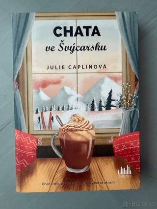 Chata ve Švýcarsku - kniha