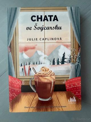 Chata ve Švýcarsku - kniha