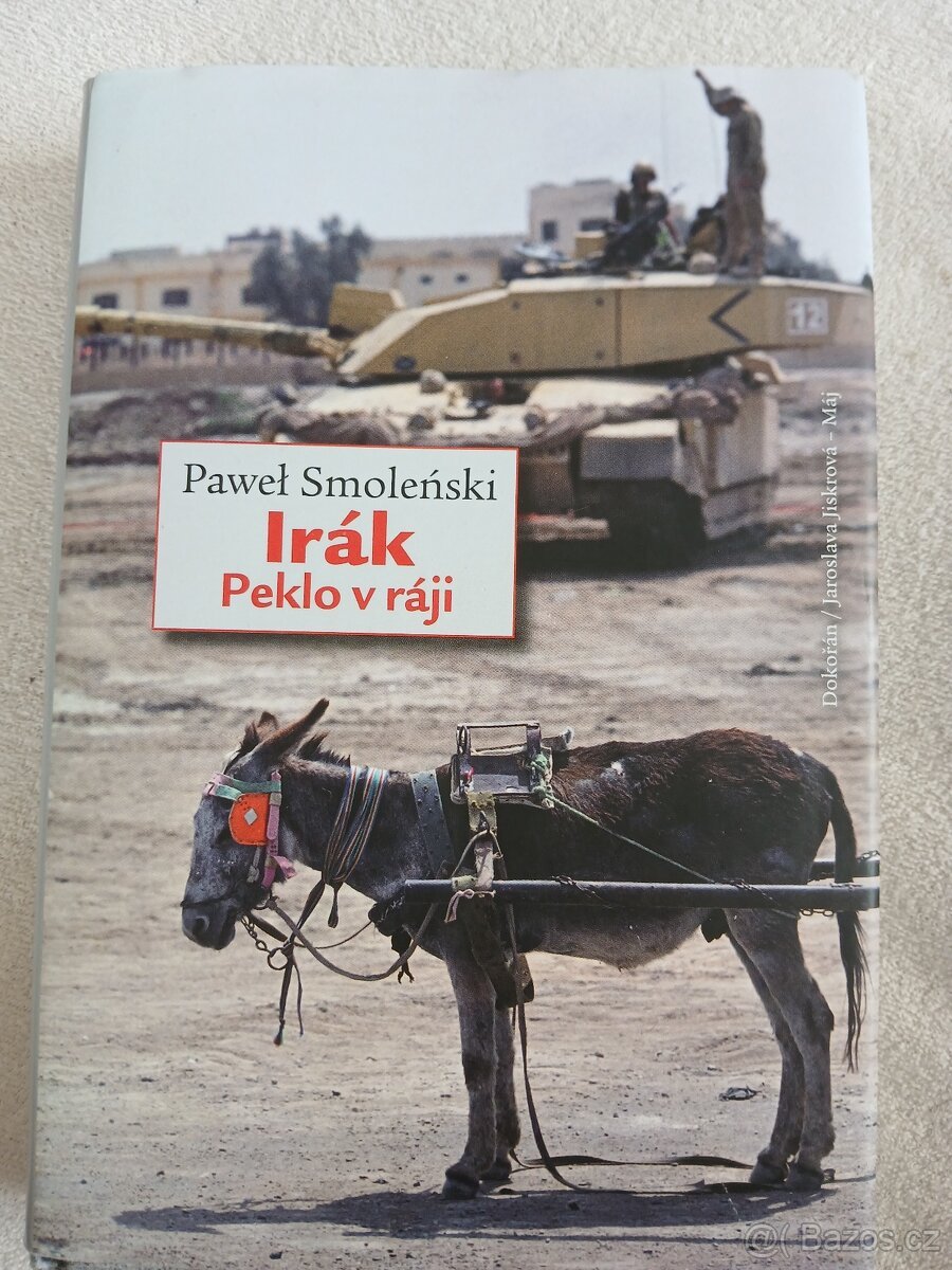 Irák. Peklo v ráji.