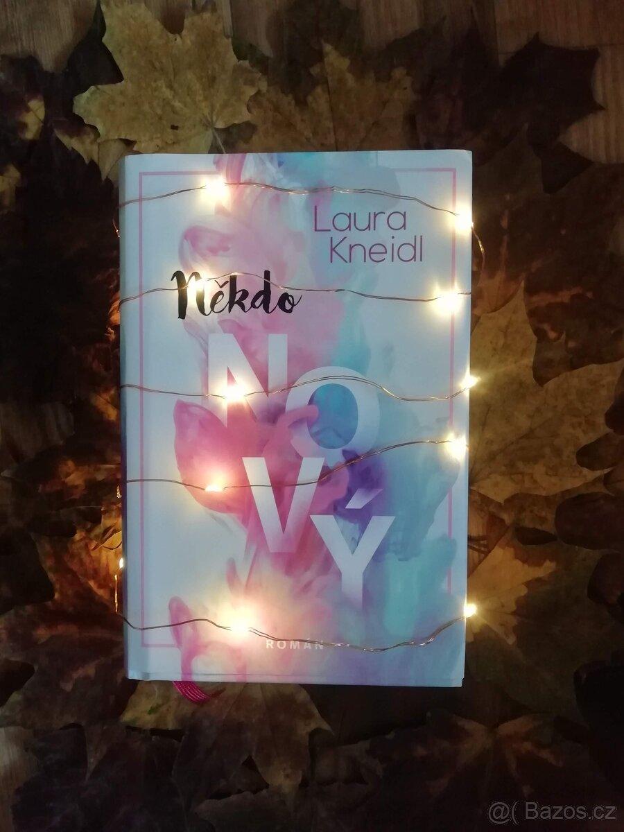 Někdo nový - Laura Kneidl