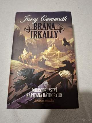 Brána Irkally - Juraj Červenák