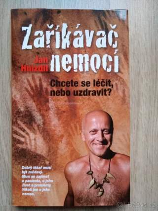 Zaříkávač nemocí, Jan Hnízdil za 150 Kč