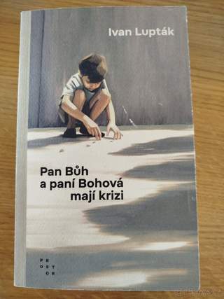 Pan Bůh a paní Bohová mají krizi