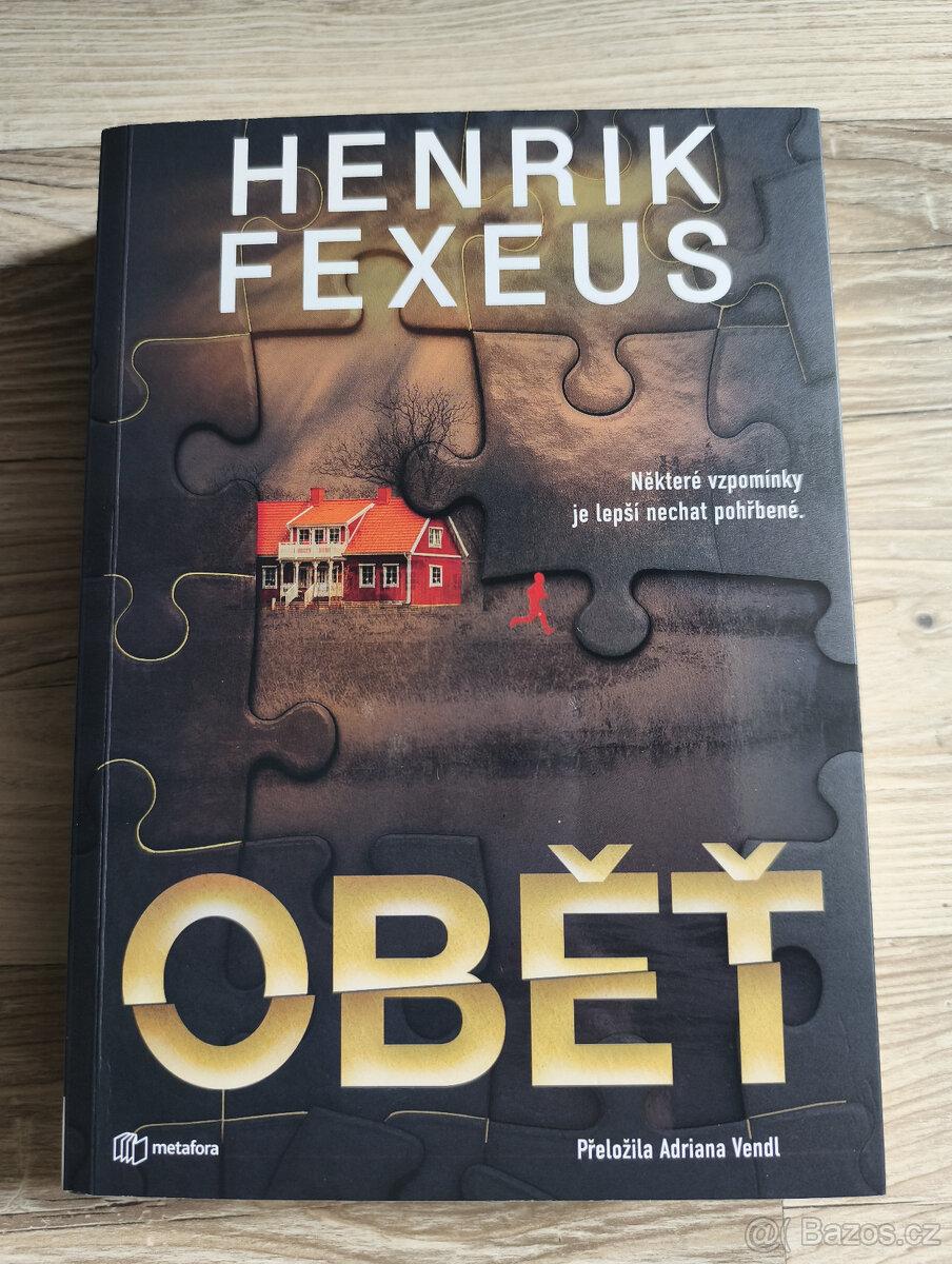 Henrik Fexeus - Oběť