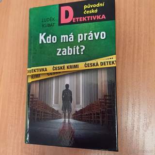 Kdo má právo zabít? - Luděk Kubát