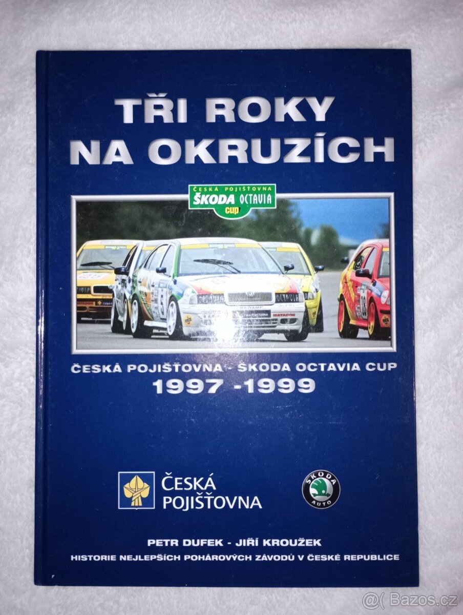 Kniha - Tři roky na okruzích