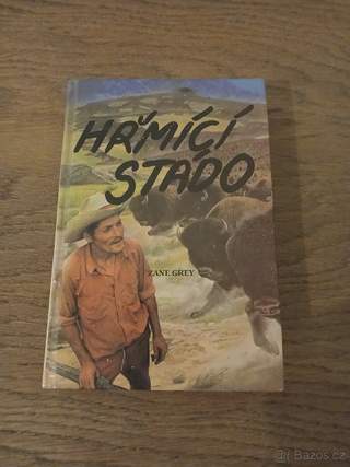 Zane Grey - Hřmící stádo