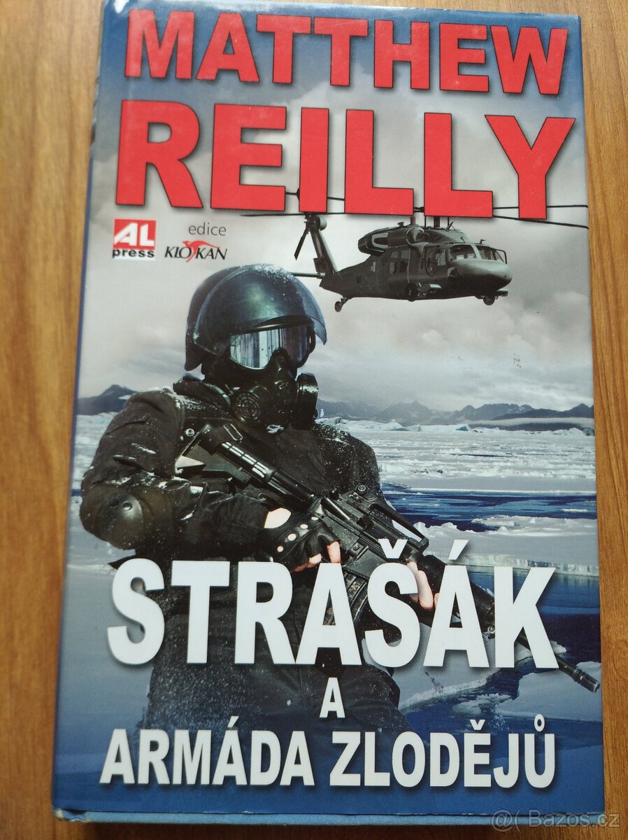 Strašák a armáda zlodějů - Mathew Reilly
