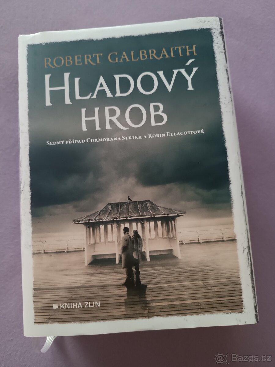 Hladový hrob, Robert Galbraith