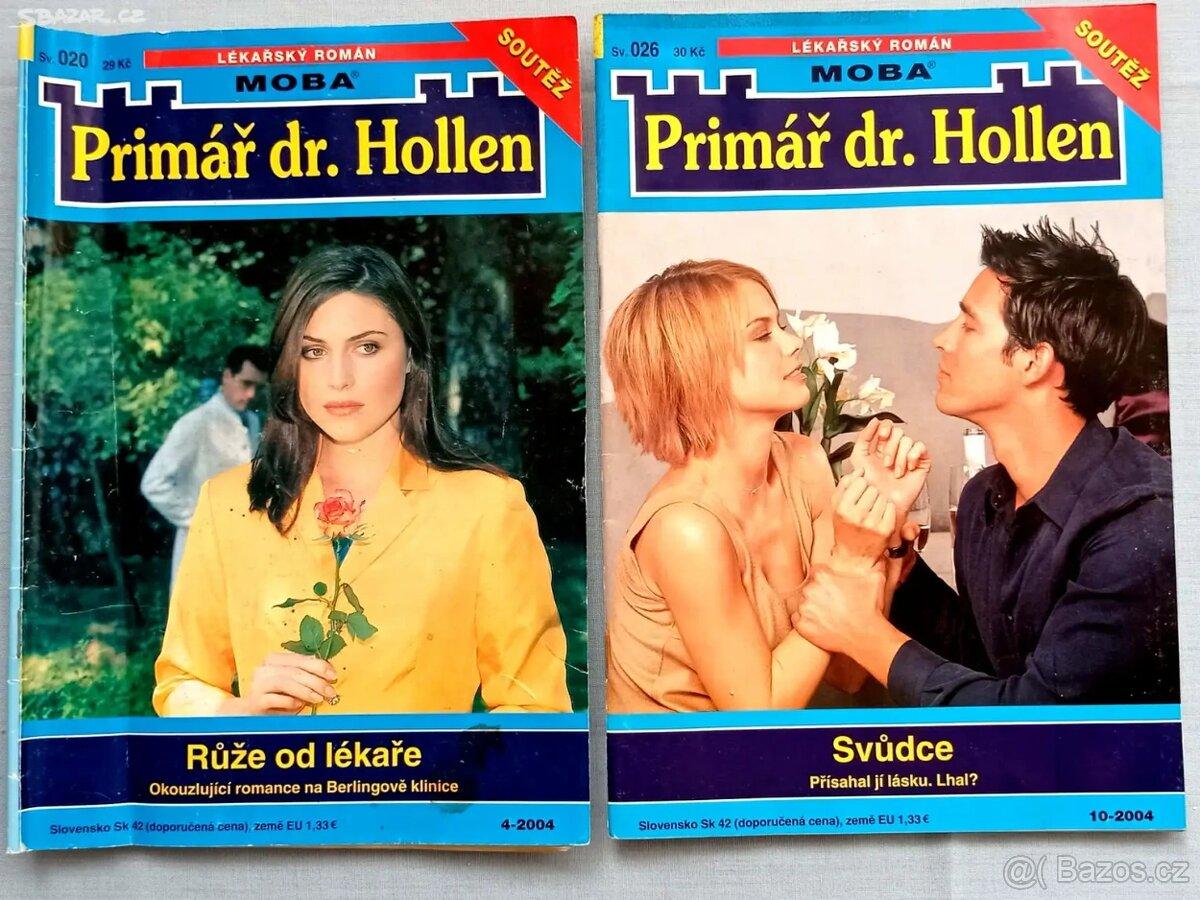 2 x Primář dr. Hollen