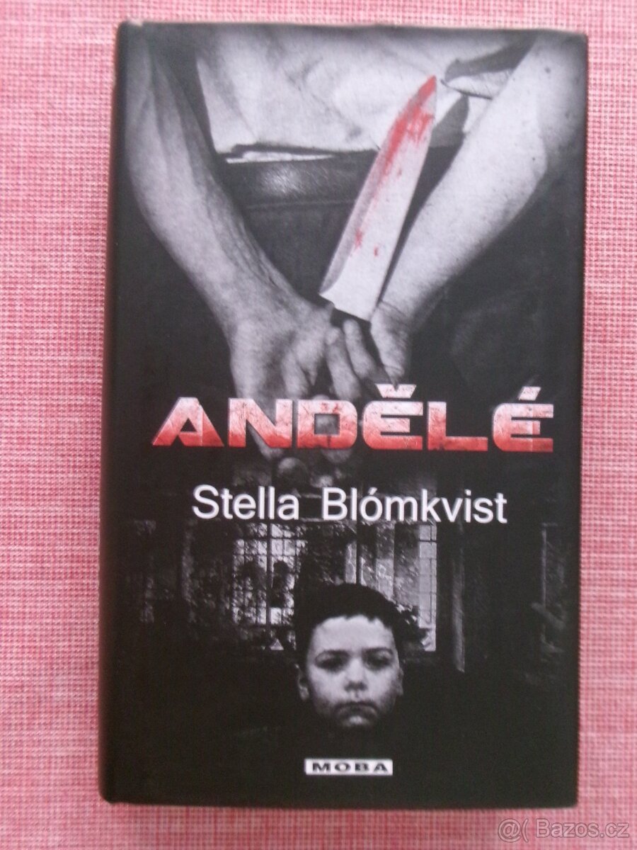 Andělé - Stella Blomkvistová.