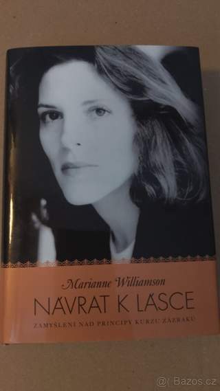 Navrat k lasce. Marianne Williamson