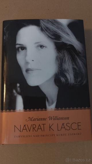 Navrat k lasce. Marianne Williamson
