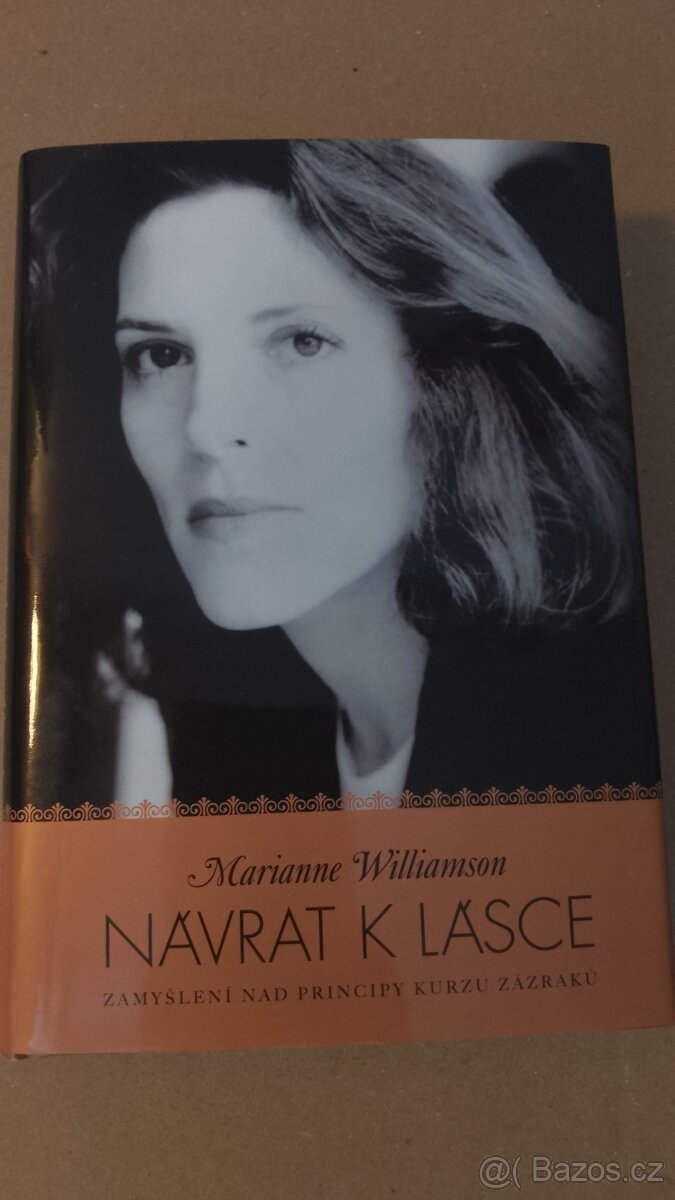 Navrat k lasce. Marianne Williamson