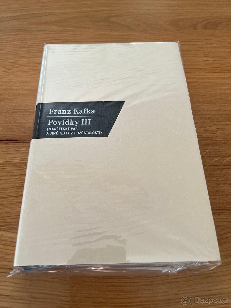 Franz Kafka: Povídky III Nová, nerozbalená