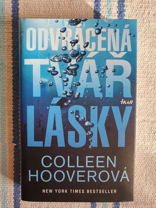 Odvrácená tvář lásky - Colleen Hooverová - NOVÁ