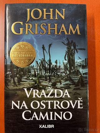 John Grisham - Vražda na ostrově Camino