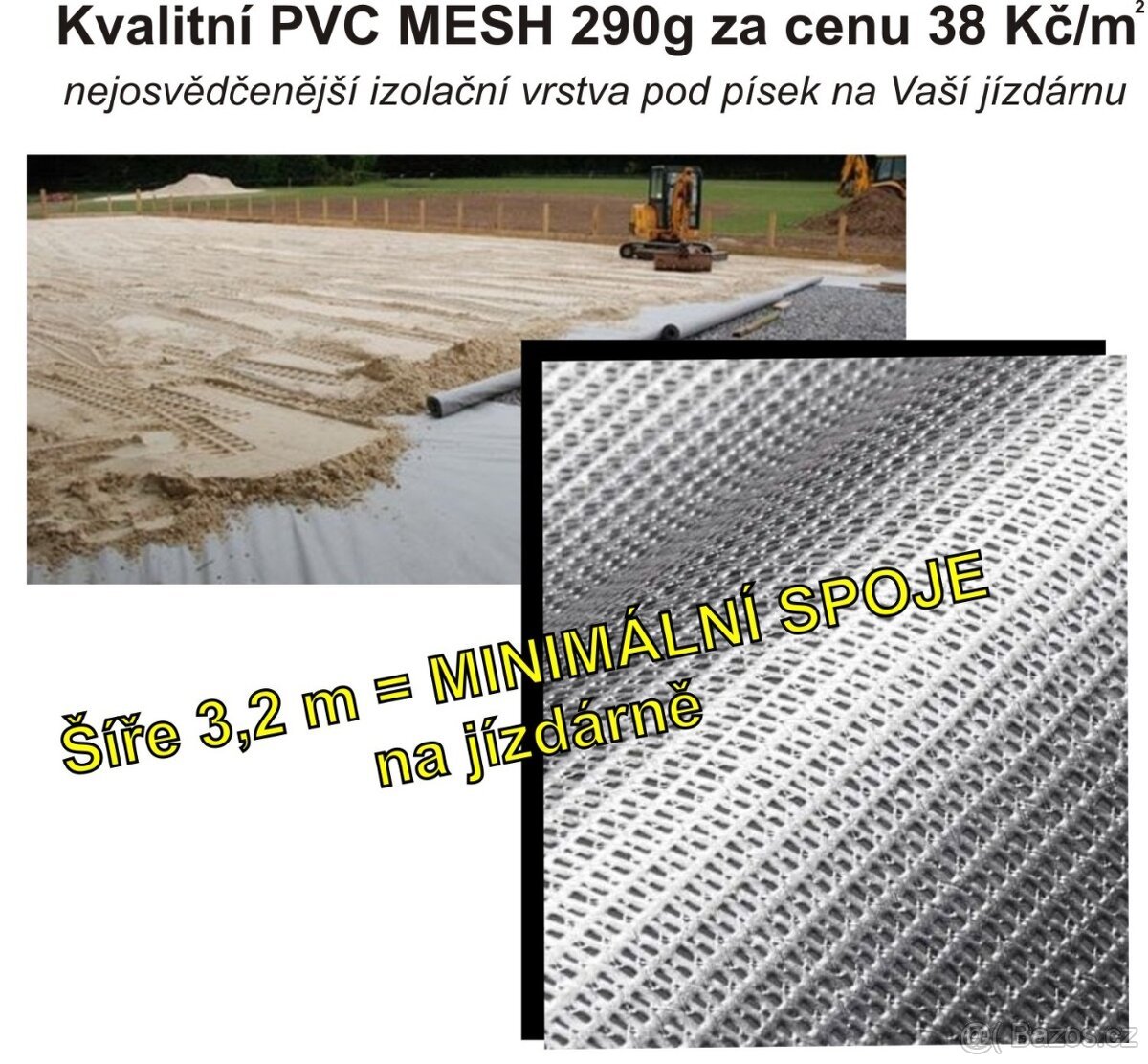 Podkladní Izolace jízdárny Kvalitní PVC MESH - cena 38,Kč/m