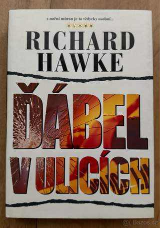Ďábel v ulicích - Richard Hawke