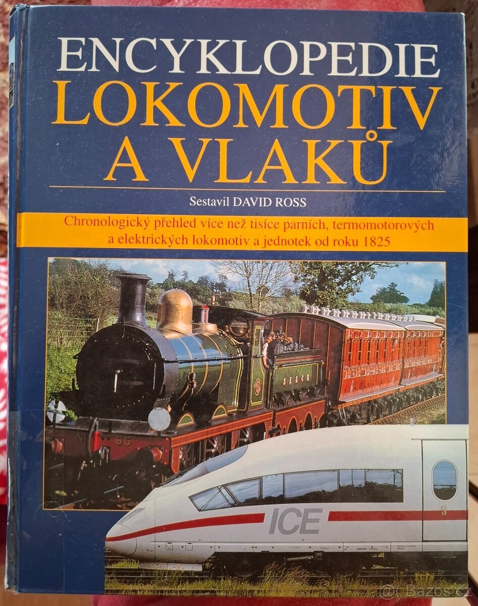 Encyklopedie lokomotiv a vlaků (David Ross)