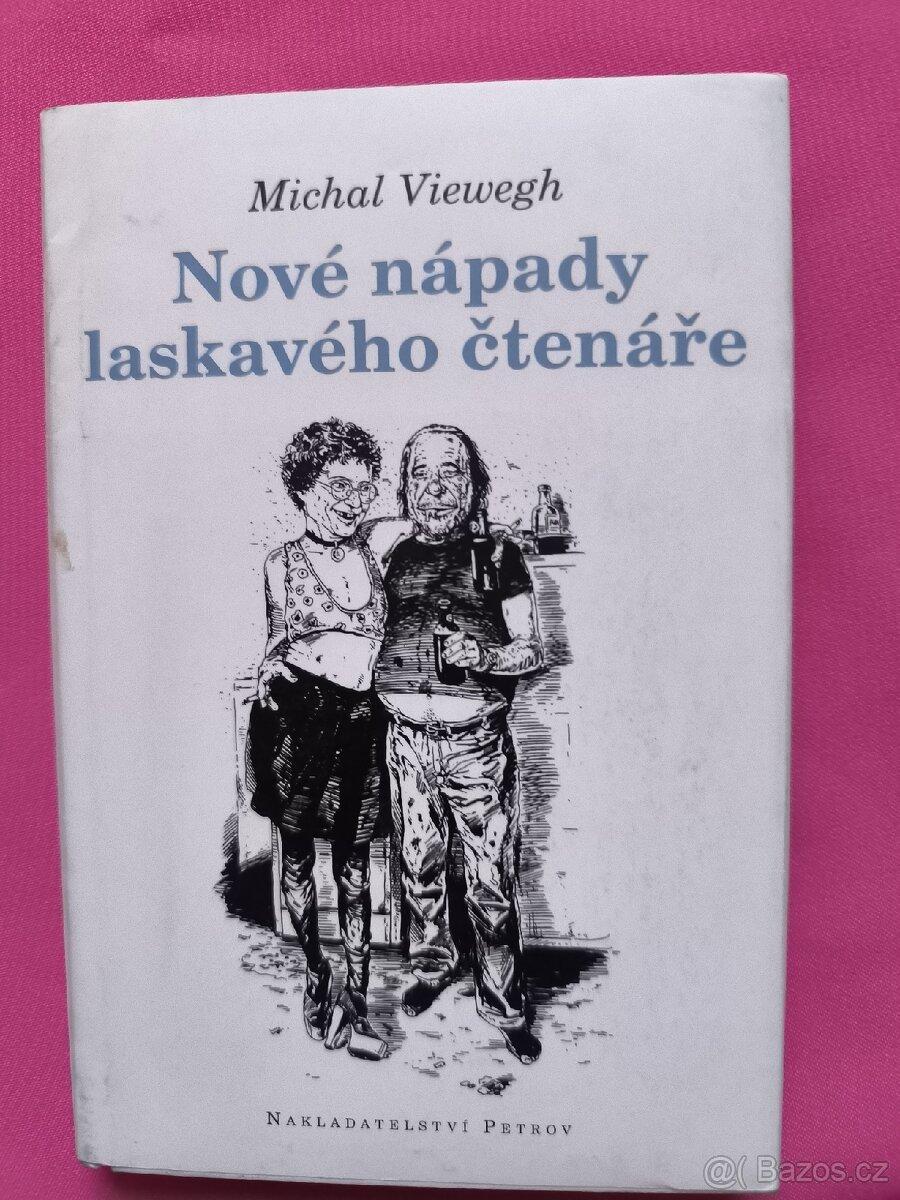 Nápady laskavého čtenáře. Michal Viewegh