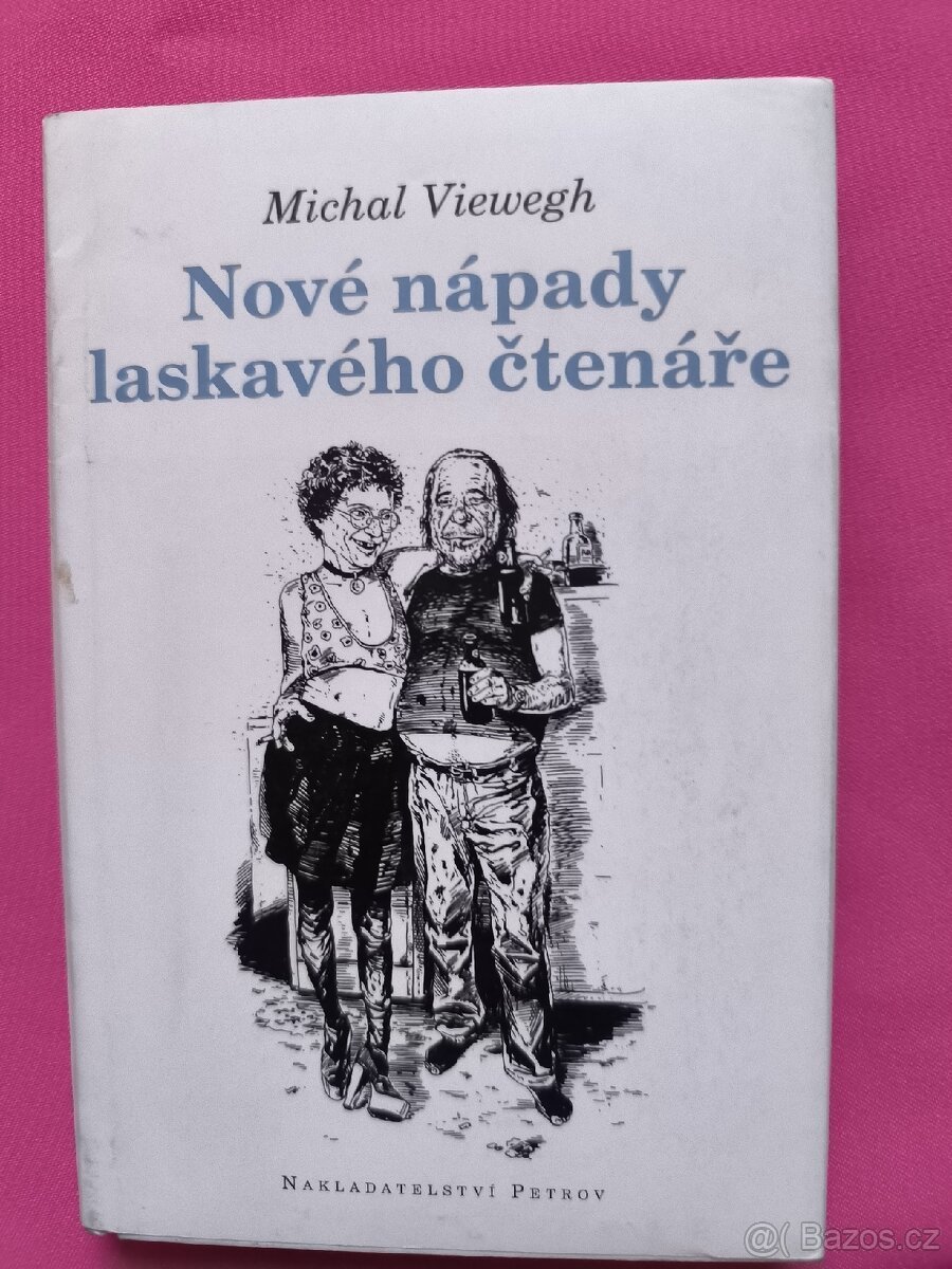 Nápady laskavého čtenáře. Michal Viewegh