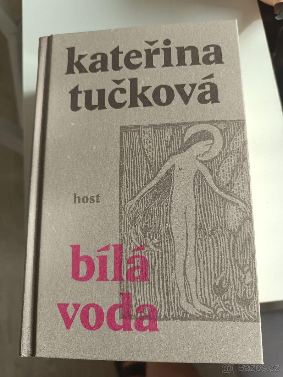 Kateřina Tučková Bílá voda
