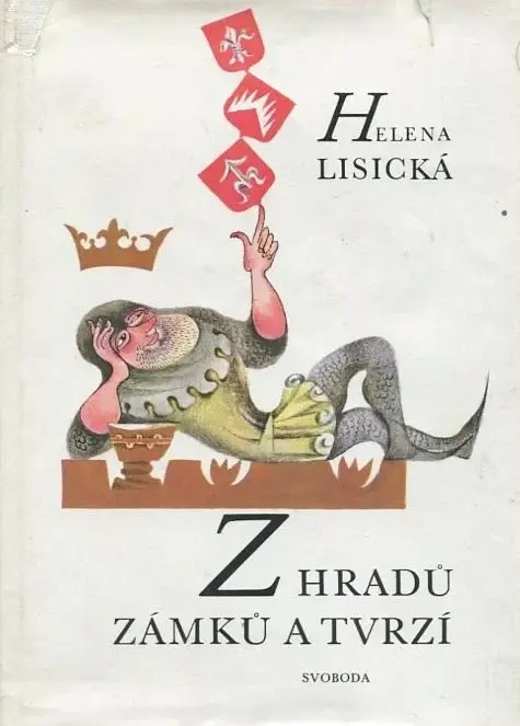 Z hradů, zámků a tvrzí - Helena Lisická