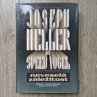 Kniha Neveselá záležitost - Joseph Heller a Speed Vogel
