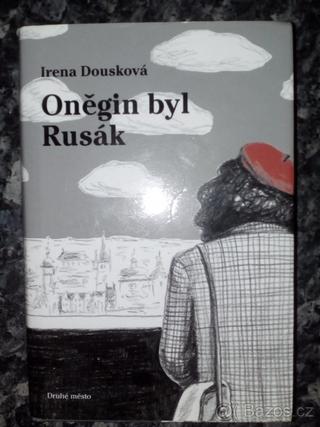 Oněgin byl Rusák