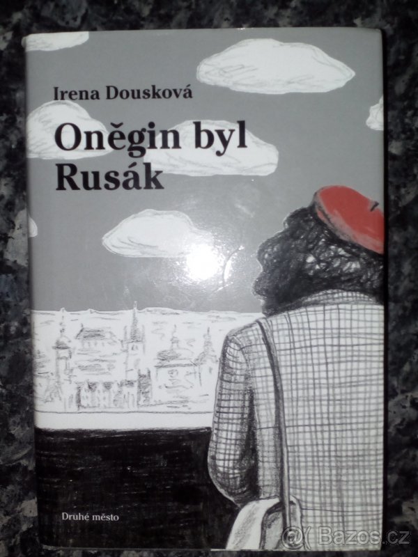 Oněgin byl Rusák