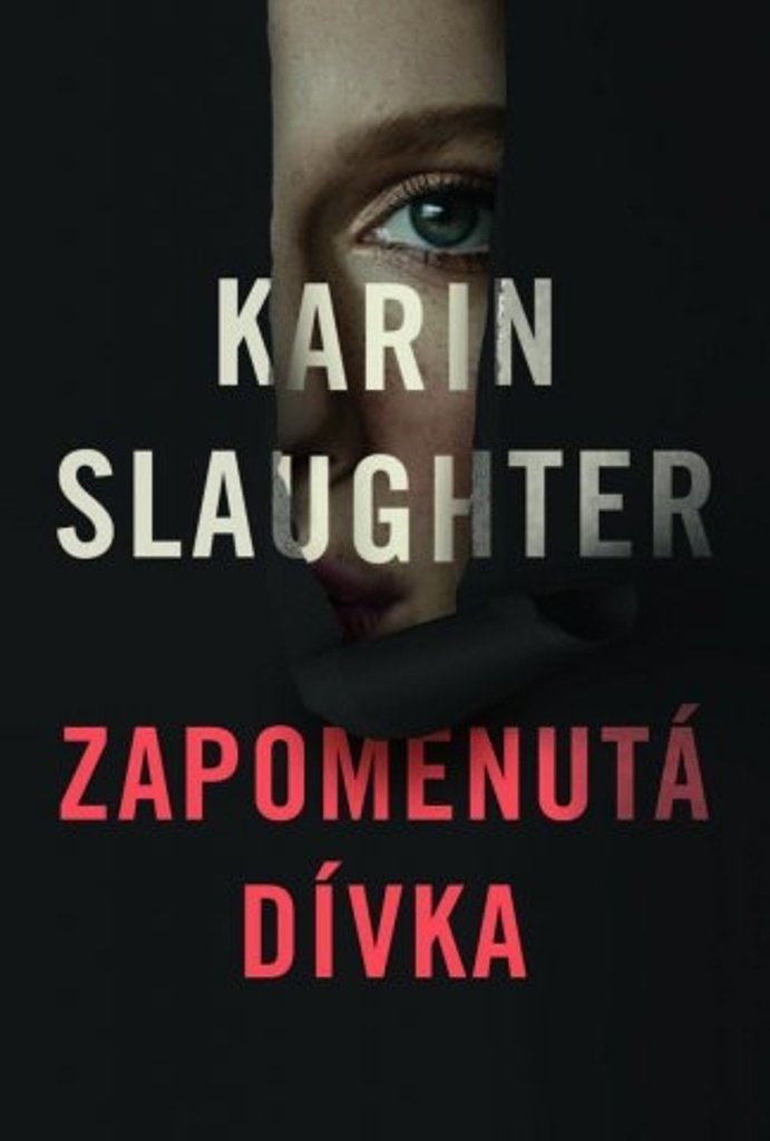 Zapomenutá dívka - K.Slaughter