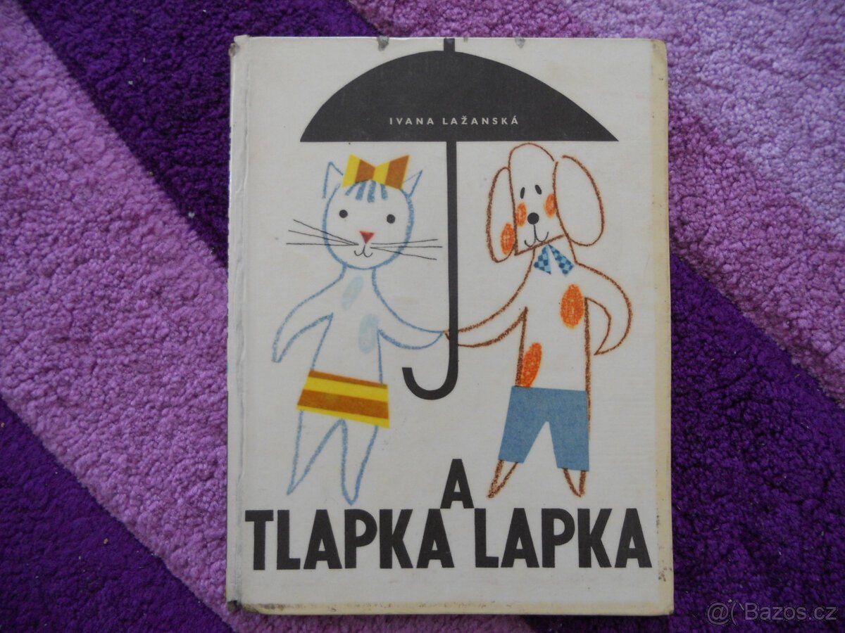 Stará knížka Tlapka a Lapka, Ivana Lažánská