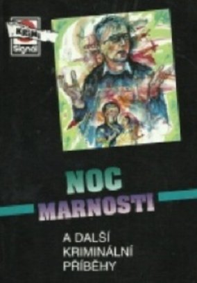 Noc marnosti - antologie