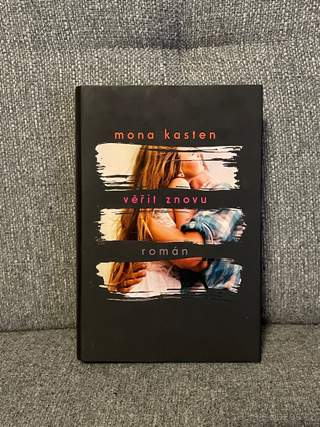 Věřit znovu – Mona Kasten