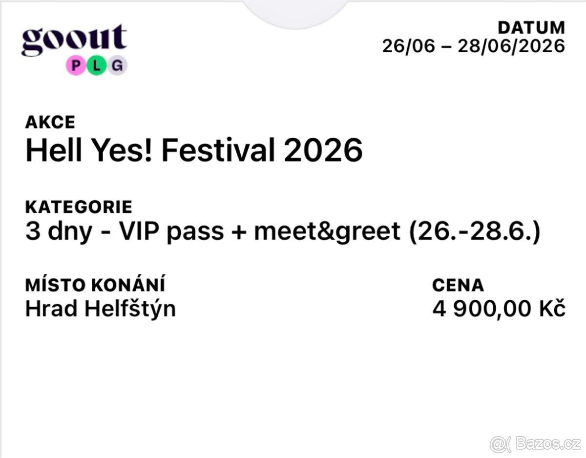 Hell yes 3 denní VIP lístek