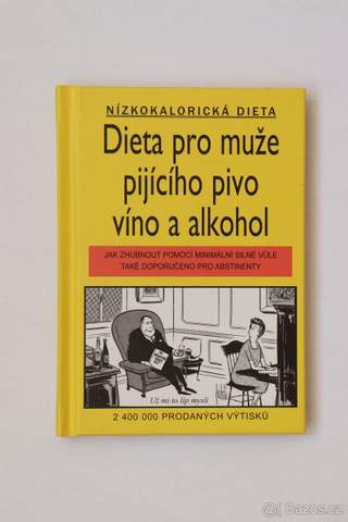 Dieta pro muže pijícího pivo, víno a alkohol - Gardner