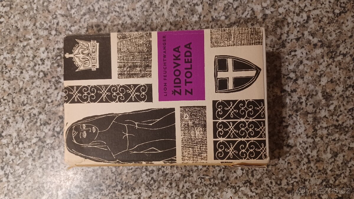 Lion Feuchtwanger - Židovka z Toleda