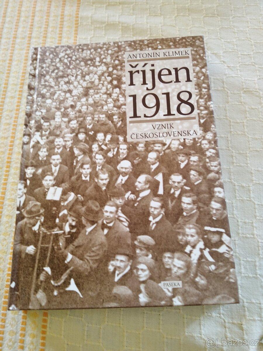Říjen 1918 Vznik Československa - Antonín Klimek