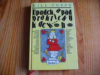 Will Cuppy - Úpadek a pád prakticky kdekoho