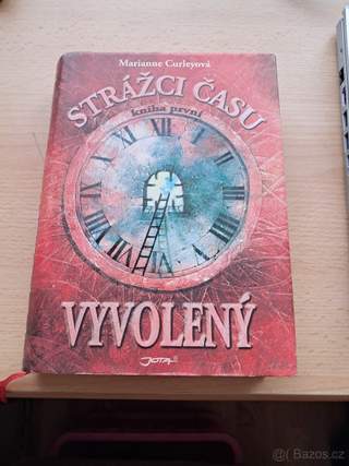 Strážci Časy - VYVOLENÝ